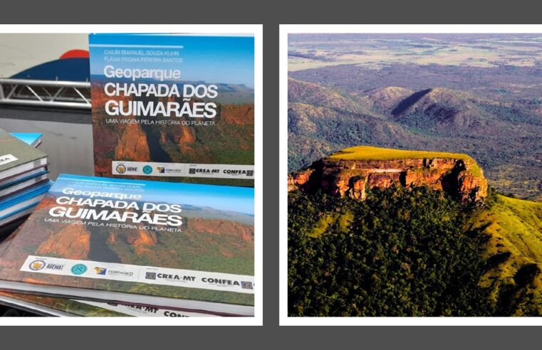 Livro Geoparque Chapada dos Guimarães fomenta desenvolvimento sustentável e turismo